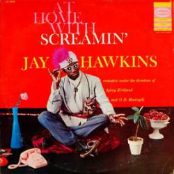 At Home with Screamin' Jay Hawkins